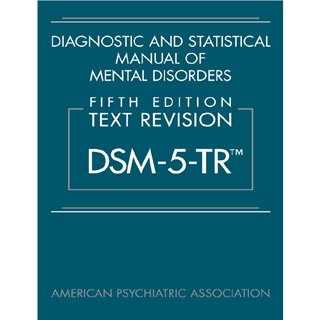 精神疾病诊断和统计手册，文本修订Dsm-5-tr Diagnostic and 